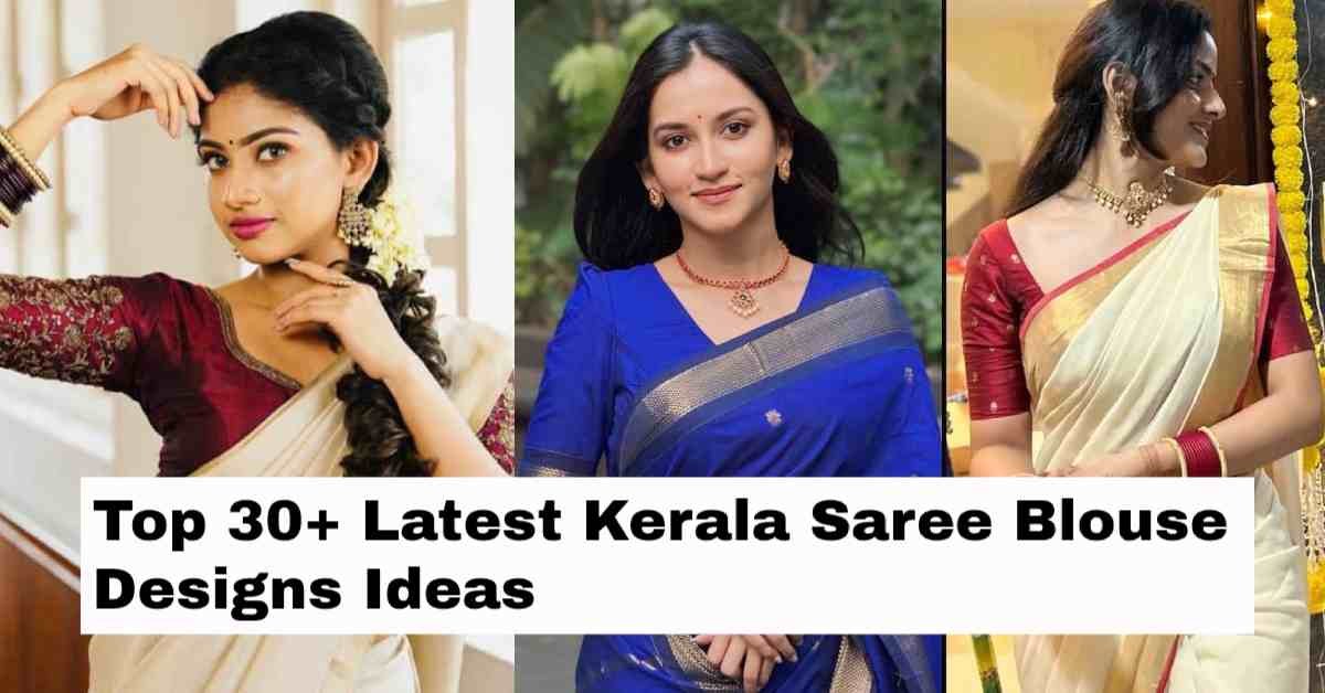 Kerala Saree Blouse Designs
