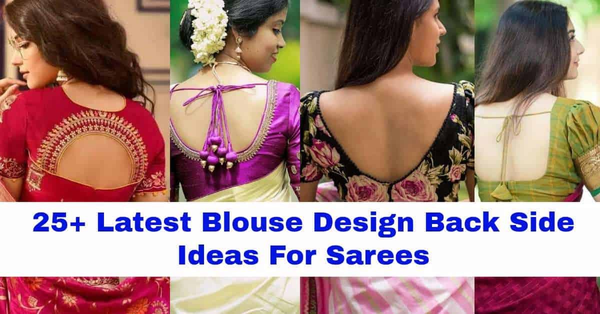 25+ Latest Blouse Design Back Side Ideas for Sarees Blouse Design Back Side