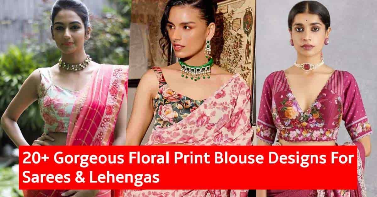 Floral Print Blouse Designs