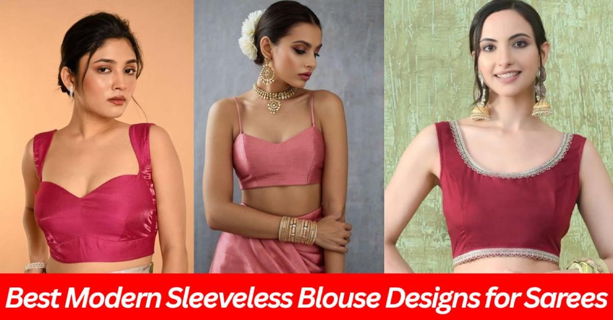 Modern Sleeveless Blouse Designs